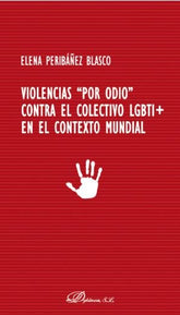 VIOLENCIAS POR ODIO CONTRA EL COLECTIVO LGBTI EN EL CONT - 9788413246635